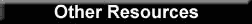 Other Resources